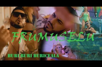 FRUMUSELU – BURI BURI BURICEALA (Originala 2022)