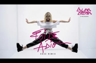 Alina Eremia – Foi De Adio (Koss Remix)
