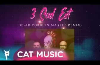 3 Sud Est – De-ar vorbi inima (LLP Remix)