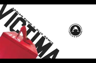 Carla's Dreams – Victima (Adrian Funk X OLiX Remix)