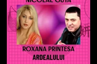 NICOLAE GUTA SI ROXANA – ITI AMINTESTI NEVASTA MEA