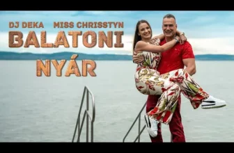 DJ Deka Feat. Miss Chrisstyn – Balatoni Nyar