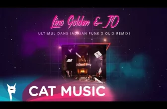Lino Golden x JO – Ultimul dans (Adrian Funk & OLiX Remix)