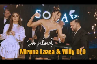 Miruna Lazea si Willy de la Oradea – Sus paharele