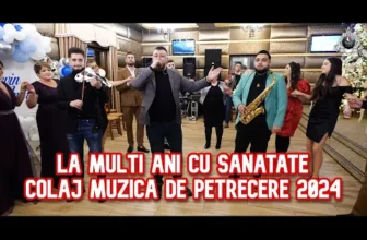 LA MULTI ANI CU SANATATE x COLAJ MUZICA DE PETRECERE NOU 2023 – FORMATIA IULIAN DE LA VRANCEA