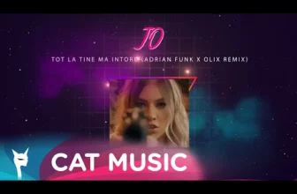 JO – Tot la tine ma intorc (Adrian Funk X OLiX Remix)