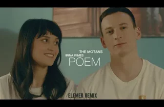 The Motans feat. Irina Rimes – Poem (Elemer Remix)