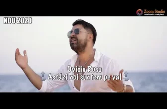 Ovdiu Rusu – Astazi noi suntem pe val (Originala 2020)