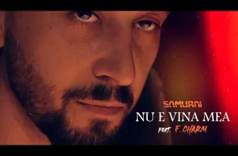 Samurai – Nu e vina mea feat. F.Charm (Original Radio Edit)