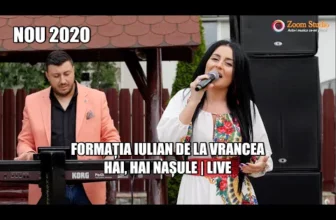 NOU 2020 HAI, HAI NASULE – FORMATIA IULIAN DE LA VRANCEA (NOUA FORMULA)