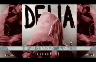 Delia – Arunca-ma (Grim Ex & Alex Pintilie Remix)