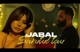 Jabal – Sarutul tau (Originala 2022)
