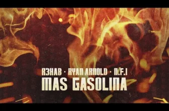 R3HAB x Ryan Arnold x N.F.I – Mas Gasolina