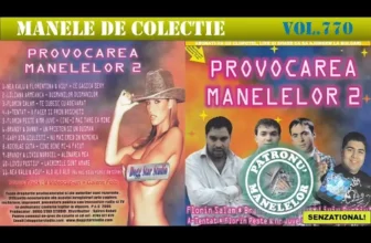 Manele de colectie – Provocarea Manelelor 2 (2005)