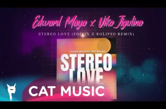 Edward Maya feat. Vika Jigulina – Stereo love (Foinix x Rolipso Remix)