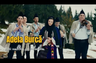 Adela Burca – Noi umblam sa colindam