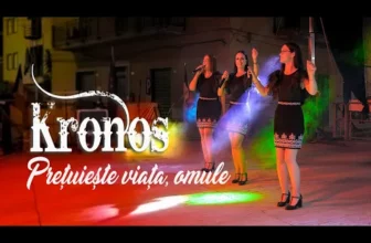 KRONOS – Pretuieste viata, omule! (COLAJ 2024)