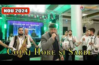 Colaj Sarbe si Hore 2024 cu Formatia Iulian de la Vrancea