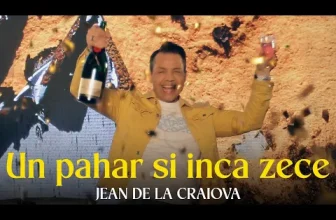 Jean de la Craiova – Un pahar si inca zece
