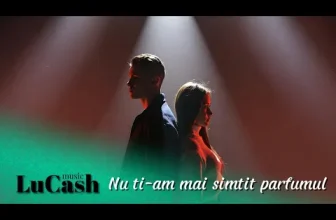 LuCash Music – Nu ti-am mai simtit parfumul