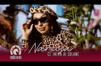 Narcisa – Ce inima ai golane
