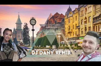 Stana Stepanesu & Armin Nicoara – Mandro esti frumoasa tare (DJ DANY REMIX)