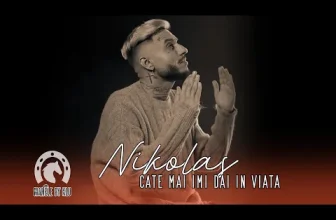 Nikolas – Cate mai imi dai in viata