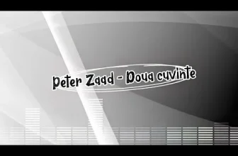 Peter Zaad – Doua Cuvinte