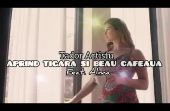Aprind Tigara Si Beau Cafeaua (imnul matinal) – Tador x Alma