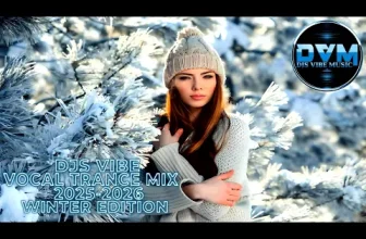 Djs Vibe – Vocal Trance Mix 2025/2026 (Winter Edition)