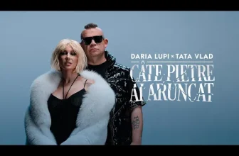 Daria Lupi x Tata Vlad – Cate pietre ai aruncat