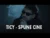 TICY – SPUNE CINE (Originala 2019)